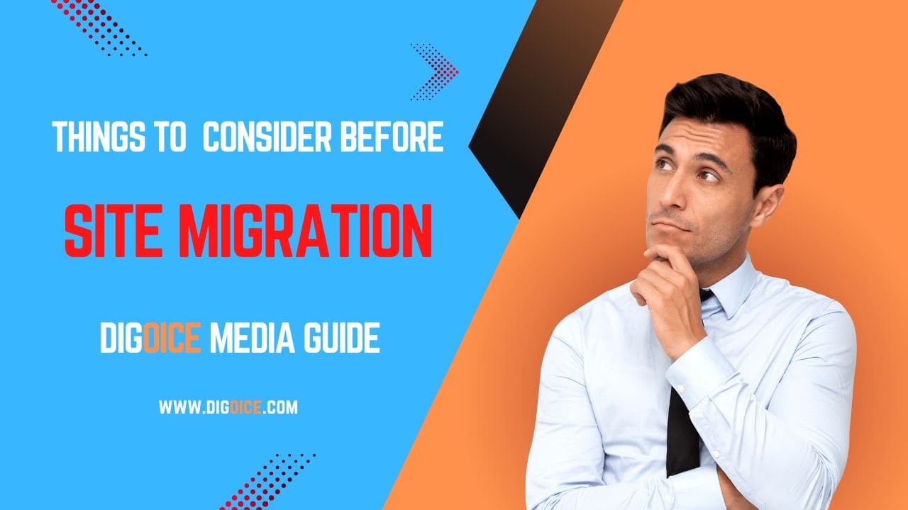 Things To Consider Before Site Migration